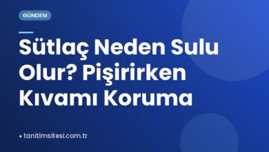 Sütlaç Neden Sulu Olur? Pişirirken Kıvamı Koruma