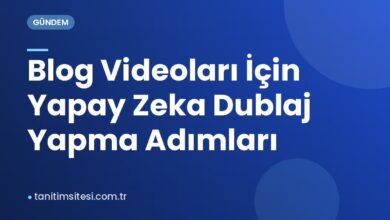 Blog Videoları İçin Yapay Zeka Dublaj Yapma Adımları
